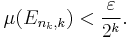 \mu(E_{n_k,k}) < \frac\varepsilon{2^k}.