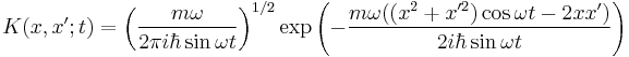 K(x,x';t)=\left(\frac{m\omega}{2\pi i\hbar \sin \omega t}\right)^{1/2}\exp\left(-\frac{m\omega((x^2%2Bx'^2)\cos\omega t-2xx')}{2i\hbar \sin\omega t}\right)