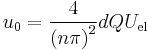 u_0=\frac 4{\left( n\pi \right) ^2}dQU_{\mathrm{el}}
