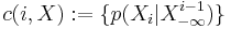 c(i,X):=\{p(X_i|X_{-\infty}^{i-1})\}