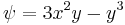 \psi = 3x^2y-y^3