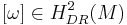 [\omega] \in H_{DR}^2 (M)