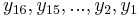 y_{16}, y_{15}, ... , y_{2}, y_{1}