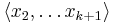 \langle x_2,\dots x_{k%2B1}\rangle