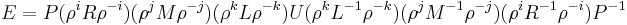 E = P(\rho^iR\rho^{-i})(\rho^{j}M\rho^{-j})(\rho^{k}L\rho^{-k})U(\rho^kL^{-1}\rho^{-k})(\rho^{j}M^{-1}\rho^{-j})(\rho^{i}R^{-1}\rho^{-i})P^{-1}