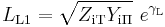 L_\mathrm {L1} = \sqrt{Z_\mathrm {i T} Y_\mathrm {i \Pi}} \ e^{\gamma_\mathrm L}