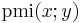 \operatorname{pmi}(x;y)