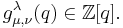 g^\lambda_{\mu,\nu}(q)\in\mathbb{Z}[q]. \, 