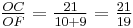 \tfrac{OC}{OF} = \tfrac{21}{10 %2B 9} = \tfrac{21}{19}