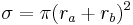 \sigma = \pi (r_a %2B r_b)^2