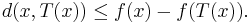 d \big( x, T(x) \big) \leq f(x) - f \big( T(x) \big).