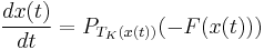 
\frac{dx(t)}{dt} = P_{T_K(x(t))}(-F(x(t)))
