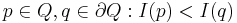  p \in Q, q \in \partial Q�: I(p) < I(q)