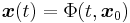 \boldsymbol{{x}}(t)=\Phi(t,\boldsymbol{{x}}_0)