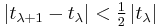 
  |t_{\lambda%2B1}-t_\lambda|<\tfrac12\,|t_\lambda|
