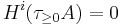 H^i(\tau_{\geq 0} A) = 0