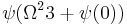 \psi(\Omega^2 3 %2B \psi(0))