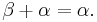 \beta %2B \alpha = \alpha.