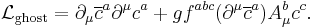 \mathcal{L}_\mathrm{ghost} = \partial_\mu \overline{c}^a\partial^\mu c^a %2B g f^{abc}(\partial^\mu\overline{c}^a) A_\mu^b c^c. 