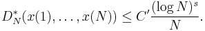 
D^*_N(x(1),\dots,x(N))\leq C'\frac{(\log N)^s}{N}.
