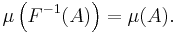 \mu \left( F^{-1} (A) \right) = \mu (A).