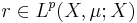 r \in L^{p} (X, \mu; X)