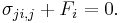  
 \sigma_{ji,j}%2B F_i = 0.
\,\!