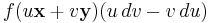 f(u\mathbf{x} %2B v\mathbf{y})(u\,dv-v\,du)