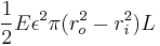 \frac{1}{2}E\epsilon^2\pi (r_o^2 - r_i^2) L 