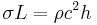 \sigma L = \rho c^2 h \, 