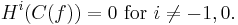 H^i(C(f)) = 0 \text{ for } i \neq -1, 0.\ 