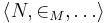  \langle N, \in_M, \ldots \rangle