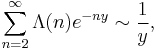 \sum_{n=2}^\infty \Lambda(n) e^{-ny} \sim \frac{1}{y},