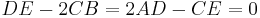  DE-2CB=2AD-CE =0 \,