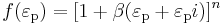 
  f(\varepsilon_{\rm{p}}) = [1 %2B \beta(\varepsilon_{\rm{p}} %2B \varepsilon_{\rm{p}}i)]^n
