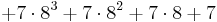 %2B 7 \cdot 8^3 %2B 7 \cdot 8^2 %2B 7 \cdot 8 %2B 7