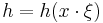 h = h(x\cdot\xi)