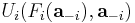 U_i(F_i(\mathbf{a}_{-i}),\mathbf{a}_{-i})