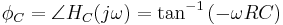 
\phi_C =  \angle H_C(j \omega) =  \tan^{-1}\left(-\omega RC\right)
