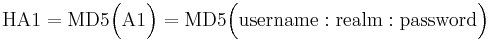 \mathrm{HA1} = \mathrm{MD5}\Big(\mathrm{A1}\Big) = \mathrm{MD5}\Big( \mathrm{username}�: \mathrm{realm}�: \mathrm{password} \Big)