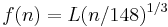 f(n) = L(n/148)^{1/3}