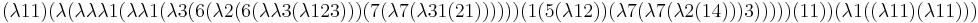 (\lambda 1 1) (\lambda (\lambda \lambda \lambda 1 (\lambda \lambda 1 (\lambda 3 (6 (\lambda 2 (6 (\lambda \lambda 3 (\lambda 1 2 3))) (7 (\lambda 7 (\lambda 3 1 (2 1)))))) (1 (5 (\lambda 1 2)) (\lambda 7 (\lambda 7 (\lambda 2 (1 4))) 3))))) (1 1)) (\lambda 1 ((\lambda 1 1) (\lambda 1 1)))