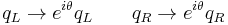 
q_L \rightarrow e^{i\theta} q_L \qquad
q_R \rightarrow e^{i\theta} q_R
