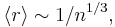 \langle r \rangle \sim 1/n^{1/3},