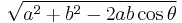 \sqrt{ a^2 %2B b^2 - 2ab \cos \theta }