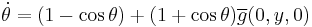 \dot{\theta} = (1-\cos\theta) %2B (1 %2B \cos\theta)\overline{g}(0,y,0)