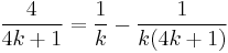 \frac{4}{4k%2B1} = \frac{1}{k} - \frac{1}{k(4k%2B1)}