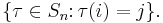 \{\tau\in S_n\colon\tau(i)=j\}.