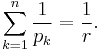 \sum_{k=1}^n \frac1{p_k}=\frac1r.