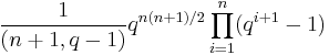 
{1\over (n%2B1,q-1)}
q^{n(n%2B1)/2}
\prod_{i=1}^n(q^{i%2B1}-1)
